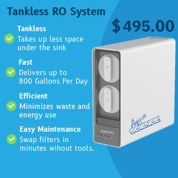 Aqua Science 800GPD Tankless RO System